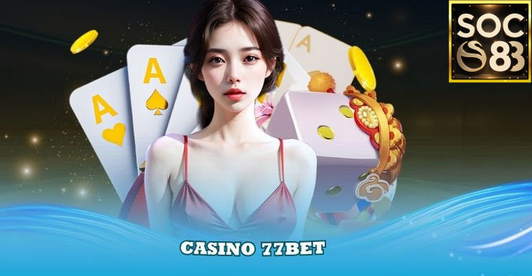 77Bet Casino