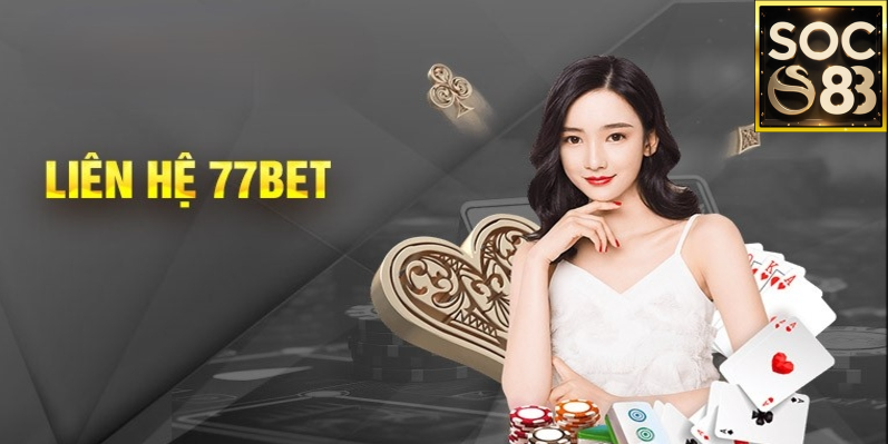 Liên hệ 77Bet