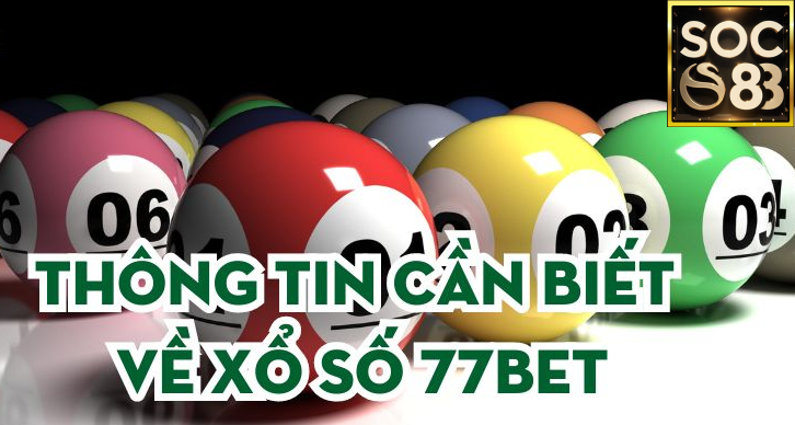 Xổ số 77Bet
